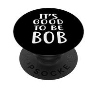 Maglietta Bob Robert Bobby Bobbie PopSockets PopGrip Adesivo