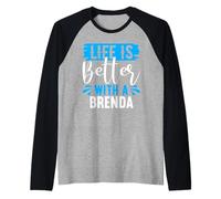 Maglietta Brenda con scritta "Life Is Better With A BRENDA" Maglia con Maniche Raglan