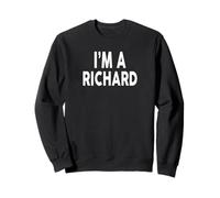 Maglietta con Nome I'm A Richard Felpa