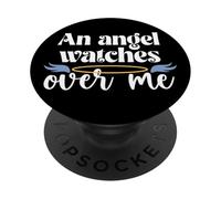 Maglietta con scritta "An Angel Watches Over Me Dad Mom Women Men Kids Grandma Tee PopSockets PopGrip Adesivo