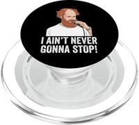 Maglietta con scritta "I Aint Never Gonna Stop William Montgomery" PopSockets PopGrip per MagSafe