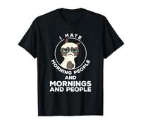 Maglietta con scritta "I Hate Morning People Humor Cute Hate Mornings Maglietta