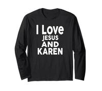 Maglietta con scritta "I Love Jesus and KAREN Nome KAREN Maglia a Manica