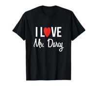 Maglietta con scritta "I Love Mr Darcy Jane Austen Pride & Prejudice" Maglietta