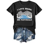 Maglietta con scritta "I Love Seeing Big Naturals" da donna e da uomo, Nero , L