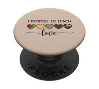 Maglietta con scritta "I Promise to Teach Love" inclusion Kindness Diversity PopSockets PopGrip Adesivo