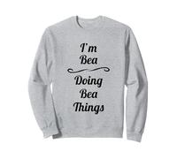 Maglietta con Scritta I'm BEA - Doing BEA Things Felpa