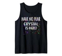 Maglietta con Scritta in Inglese Have No Fear Crystal Is Here! Canotta