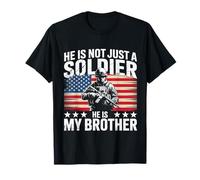 Maglietta con scritta in inglese "He Is Not Just A Soldier He Is My Brother Cool Brothers" Maglietta