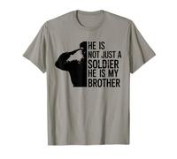 Maglietta con scritta in inglese "He Is Not Just A Soldier He Is My Brother Cool Brothers" Maglietta