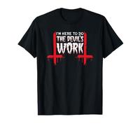 Maglietta con scritta in inglese "I'm Here to Do The Devil's Work Satan Occult 666 Maglietta