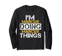 Maglietta con Scritta in Inglese I'm Marcus Doing Marcus Things Maglia a Manica