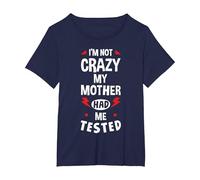 Maglietta con Scritta in Inglese I'm Not Crazy My Mother Had Me Test, Idea Regalo Maglietta, Donna Plus-Size, Navy, 6X