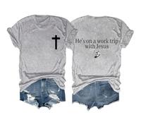 Maglietta con scritta in lingua inglese "He 's On A Work Trip with Jesus", maglietta Freedom per donna e uomo, Grigio, XXX-Large