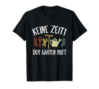Maglietta con Scritta in Lingua Tedesca Keine Zeit der Garten Wft Geschenk Maglietta