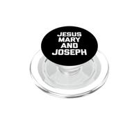 Maglietta con scritta "Jesus, Mary & Joseph ", divertente e sarcastica PopSockets PopGrip per MagSafe