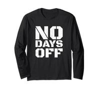 Maglietta con scritta "No Days Off" per uomo e donna, per allenamento, fitness, Maglia a Manica