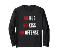 Maglietta con scritta "no hug no kiss no offense say it in a funny way" Maglia a Manica