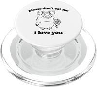 Maglietta con scritta "Please Don't Eat Me, I Love You" PopSockets PopGrip per MagSafe