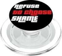 Maglietta con scritta "Refuse to choose Shame", maglietta divertente, da uomo e da donna PopSockets PopGrip per MagSafe