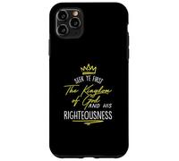 Maglietta con scritta "Seek Ye First Kingdom God Matthew Bible Custodia per iPhone 11 Pro Max