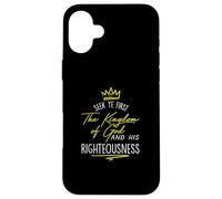 Maglietta con scritta "Seek Ye First Kingdom God Matthew Bible Custodia per iPhone 16 Plus