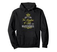 Maglietta con scritta "Seek Ye First Kingdom God Matthew Bible Felpa con Cappuccio