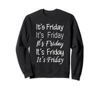 Maglietta con Scritta Thank God It's Friday Weekend Felpa