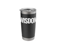 Maglietta con scritta "That Says Wisdom", un design che dice saggezza Bicchiere termico in acciaio inox doppia parete