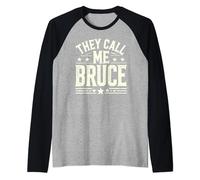 Maglietta con scritta "They Call Me BRUCE First Name BRUCE Maglia con Maniche Raglan