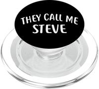 Maglietta con scritta "They Call Me Steve First Name PopSockets PopGrip per MagSafe