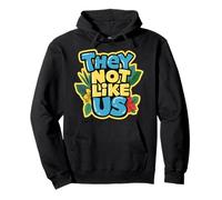 Maglietta con scritta "They Not Like Us Not Like Us", regalo per uomini, donne, bambini Felpa con Cappuccio