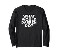 Maglietta con scritta "What would Darren Do?" Nome DARREN Maglia a Manica