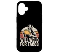 Maglietta con scritta "Will Weld For Tacos", divertente saldatore commerciante Custodia per iPhone 16