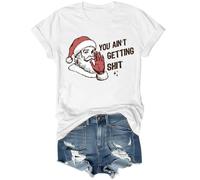 Maglietta con scritta "You Ain't Getting Shit", "You Ain't Getting Shit", "You Ain't Getting Shit", "You Ain't Getting Shit", bianco, S