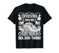 Maglietta Cruising Into My Birthday - Sea You There Funny Cruise Maglietta