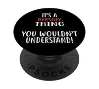 Maglietta da città con scritta "It's A HERSHEY Thing" PopSockets PopGrip Adesivo