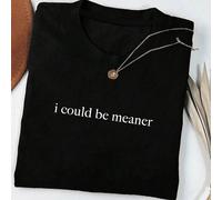maglietta da donna casual a maniche corte con scollo tondo, maglietta con slogan umoristico "Potrei essere più cattiva", maglietta estiva oversize L,M,S,XL,XXLLettere,Colore unicoPoliestere