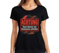 Maglietta da donna con scritta "Achtung kann Spuren von Sarcasmus Statement", Nero , 3XL