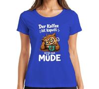 Maglietta da donna con scritta "Der Kaffee ist kaputt ich bin noch Statement", Blu, M