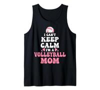 Maglietta da Donna con Scritta I Can't Keep Calm I'm Volleyball Mom Canotta