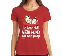 Maglietta da donna con scritta "Ich kann Nicht Mein Hund hat Nein Statement