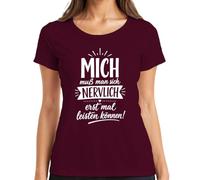 Maglietta da donna con scritta "Ich muß man Sich nervlich erst mal statement", bordeaux, M