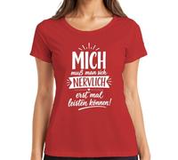Maglietta da donna con scritta "Ich muß man Sich nervlich erst mal statement", Colore: rosso, L
