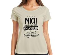 Maglietta da donna con scritta "Ich muß man Sich nervlich erst mal statement", naturale, 3XL