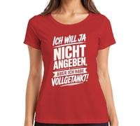 Maglietta da donna con scritta "Ich Will ja Nicht angeben Aber ich