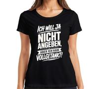 Maglietta da donna con scritta "Ich Will ja Nicht angeben Aber ich