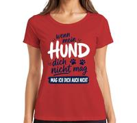 Maglietta da donna con scritta in lingua inglese "Wenn Mein Hund Dich nicht