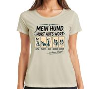 Maglietta da donna con scritta "Mein Hund hört aufs Wort Zu Zuhause