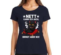 Maglietta da donna con scritta "Nett kann ich auch bringt Aber nix Statement", blu navy, M